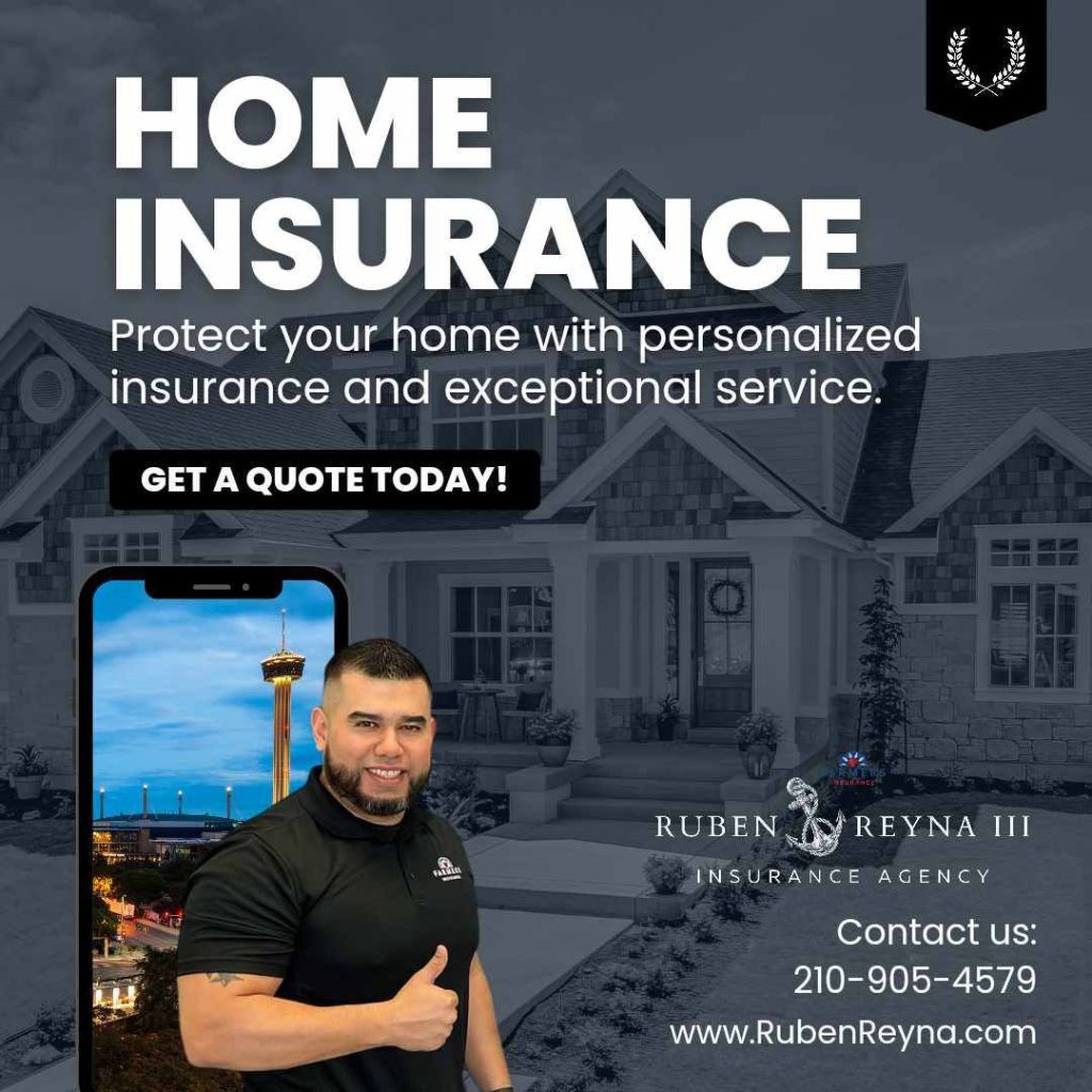 Ruben Reyna Home Insurance Best Rates San Antonio